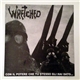 Wretched - Con Il Potere Che Tu Stesso Gli Hai Dato... ...Ti Obbligano Ad Obbedire